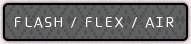 FLASH/AIR/FLEX